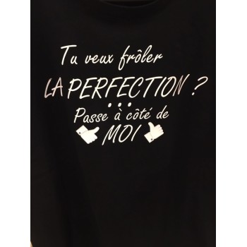 T-Shirt Femme "Perfection"